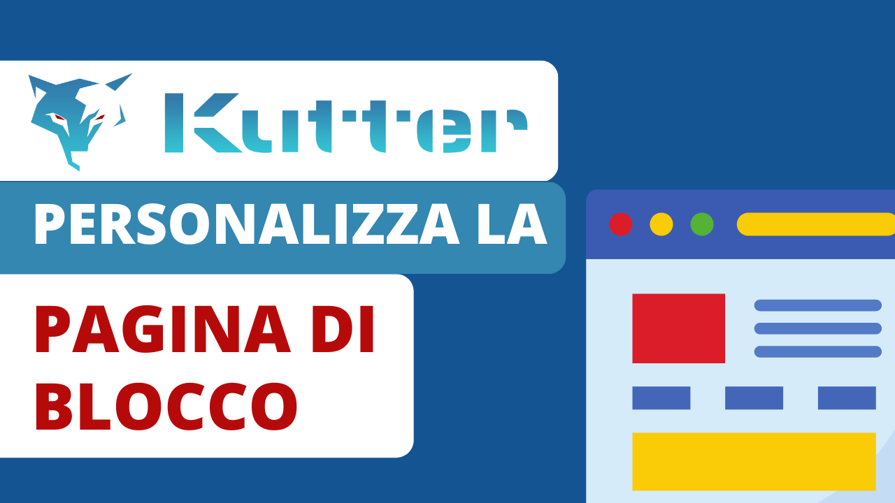 Kutter Personalizza la Pagina di Blocco